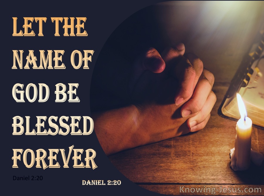 Daniel 2:20 Let The Name Of God Be Blessed Forever (yellow)